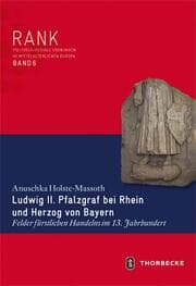 Cover von Ludwig II. Pfalzgraf bei Rhein und Herzog von Bayern