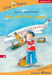 Cover von Felix will Pilot werden