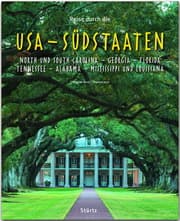 Cover von Reise durch die USA - Südstaaten - North und South Carolina, Georgia, Florida, Tennessee, Alabama, Mississippi und Louisiana