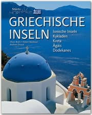 Cover von Griechische Inseln - Ionische Inseln - Kykladen - Kreta - Ägäis - Dodkanes