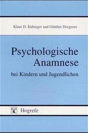 Cover von Psychologische Anamnese bei Kindern und Jugendlichen