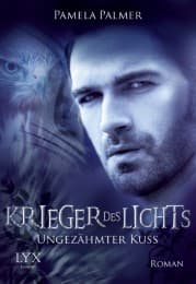 Cover von Krieger des Lichts - Ungezähmter Kuss