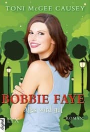 Cover von Bobbie Faye - Alles wird gut