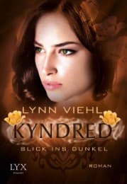 Cover von Kyndred - Blick ins Dunkel
