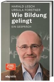Cover von Wie Bildung gelingt