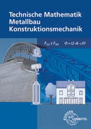 Cover von Technische Mathematik Metallbau Konstruktionsmechanik