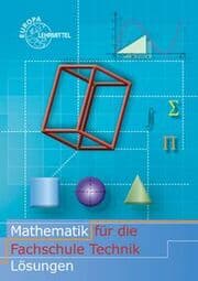 Cover von Lösungen zu 70388 Mathematik für die Faschule für Technik