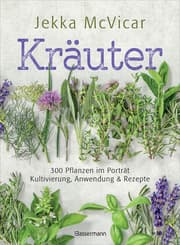 Cover von Kräuter: 300 Pflanzen im Porträt - Kultivierung, Anwendung und Rezepte