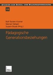 Cover von Pädagogische Generationsbeziehungen