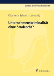 Cover von Unternehmenskriminalität ohne Strafrecht?