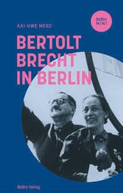Cover von Bertolt Brecht in Berlin