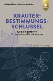 Cover von Kräuterbestimmungsschlüssel für die häufigsten Grünland- und Rasenkräuter