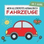 Cover von Mein allererstes Ausmalbuch Fahrzeuge