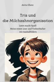 Cover von Tris und die Milchzahnorganisation