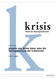 Cover von Jenseits des Homo faber oder die Rückgewinnung der Lebenszeit - krisis 4/ 2024