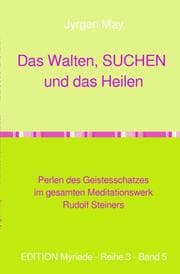 Cover von Walten, SUCHEN, Heilen- Perlen des Geistesschatzes