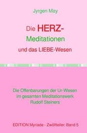 Cover von Die HERZ-Meditationen und das Liebe-Wesen