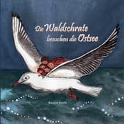 Cover von Die Waldschrate besuchen die Ostsee