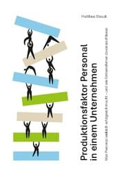 Cover von Produktionsfaktor Personal in einem Unternehmen