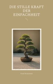 Cover von Die stille Kraft der Einfachheit