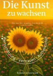 Cover von Die Kunst zu wachsen