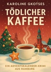 Cover von Tödlicher Kaffee