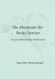 Cover von Die Abenteuer der Becky Sawyer
