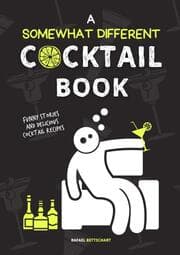 Cover von A Somewhat Different Cocktail Book (Sonderausgabe)