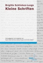 Cover von Brigitte Schlieben-Lange: Kleine Schriften