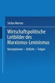 Cover von Wirtschaftspolitische Leitbilder des Marxismus-Leninismus