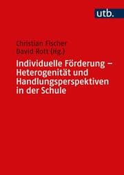 Cover von Individuelle Förderung - Heterogenität und Handlungsperspektiven in der Schule