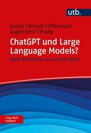 Cover von ChatGPT und Large Language Models? Frag doch einfach!