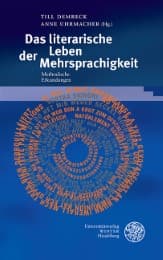 Cover von Das literarische Leben der Mehrsprachigkeit