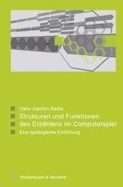 Cover von Stukturen und Funktionen des Erzählens im Computerspiel