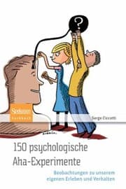 Cover von 150 psychologische Aha-Experimente