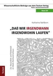 Cover von 'Daß wir irgendwann irgendwohin laufen'