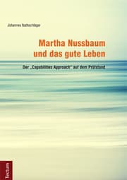 Cover von Martha Nussbaum und das gute Leben