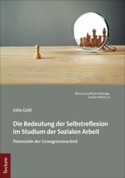 Cover von Die Bedeutung der Selbstreflexion im Studium der Sozialen Arbeit