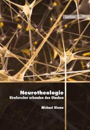 Cover von Neurotheologie - Hirnforscher erkunden den Glauben