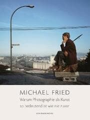 Cover von Warum Photographie als Kunst so bedeutend ist wie nie zuvor