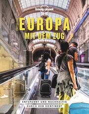 Cover von Lonely Planet Entdecke Europa mit dem Zug