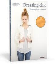 Cover von Dressing chic - Kleidung & Accessoires