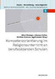 Cover von Kompetenzorientierung im Religionsunterricht an berufsbildenden Schulen