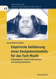 Cover von Empirische Validierung eines Kompetenzmodells für das Fach Musik