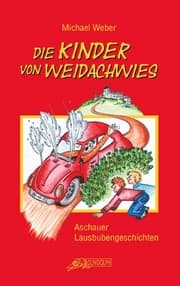 Cover von Die Kinder von Weidachwies