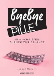 Cover von Bye, bye Pille