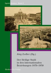 Cover von Der Heilige Stuhl in den internationalen Beziehungen 1870-1939