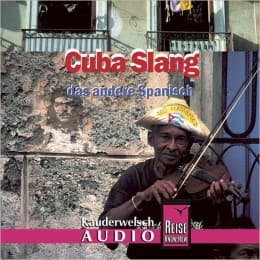 Cover von Cuba Slang, das andere Spanisch