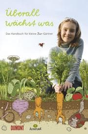 Cover von Überall wächst was