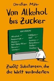 Cover von Alkohol, Benzin und Zucker